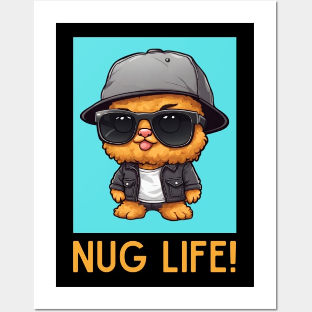 Nug Life | Nugget Pun Wall Art by Allthingspunny